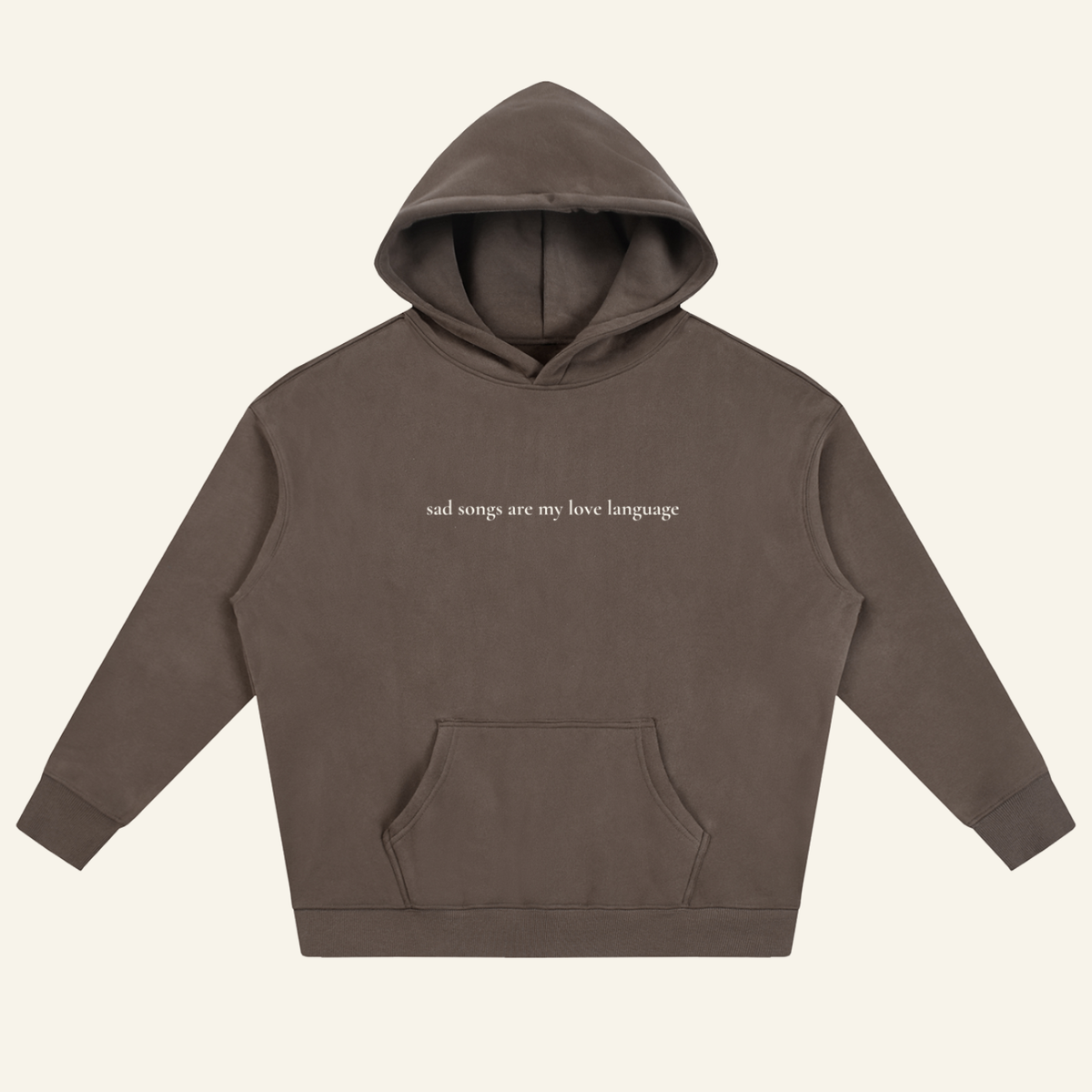 "sad songs are my love language" Hoodie
